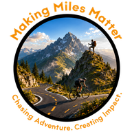 Making Miles Matter — Chasing Adventure. Creating Impact.